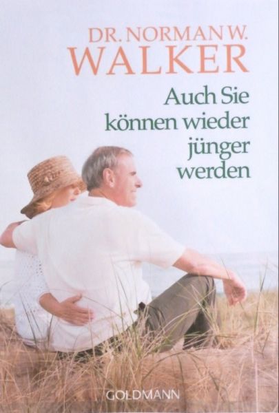 Datei:Buch Norman W. Walker Auch Sie koennen wieder juenger werden.JPG