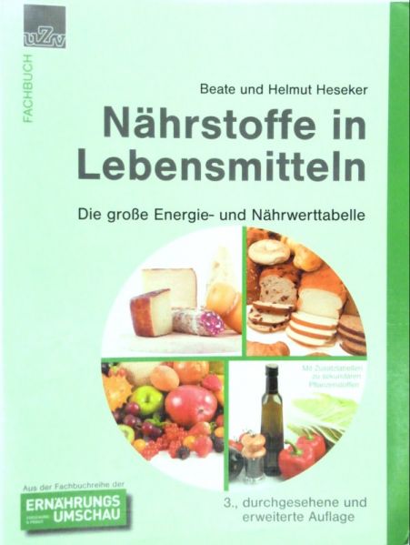 Datei:Buch Beate und Helmut Heseker Naehrstoffe in Lebensmitteln.JPG