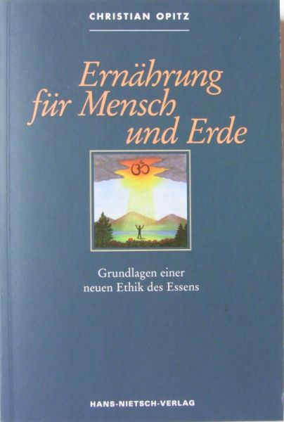Datei:Buch Christian Opitz Ernaehrung fuer Mensch und Erde.JPG