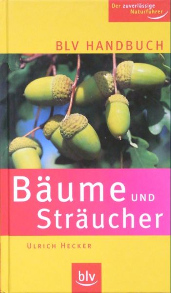 Datei:Buch Ulrich Hecker Baeume und Straeucher.JPG