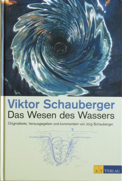 Datei:Buch Victor Schauberger Das Wesen des Wassers.JPG
