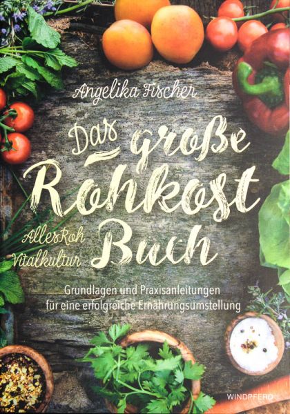 Datei:Buch A. Fischer Das grosse Rohkost Buch.jpg