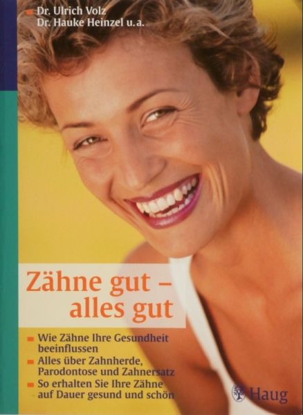 Datei:Buch Ulrich Volz Zaehne gut - alles gut.JPG