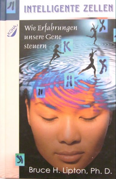 Datei:Buch Bruce H. Lipton Intelligente Zellen.JPG