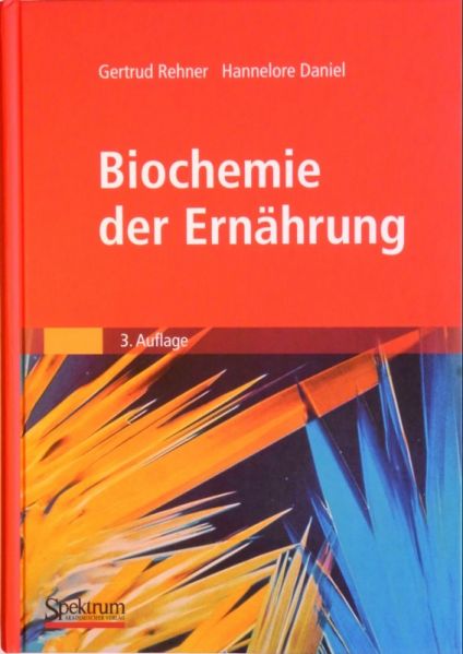 Datei:Buch G. Rehner und H. Daniel Biochemie der Ernaehrung.JPG