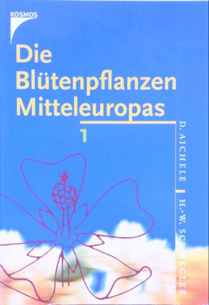 Datei:Buch Dietmar Aichele Die Bluetenpflanzen Mitteleuropas.JPG