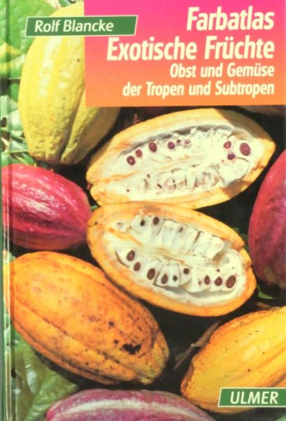 Datei:Buch Rolf Blanke Farbatlas Exotische Fruechte.JPG