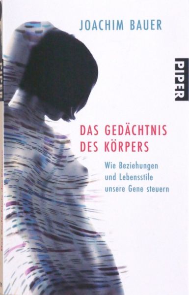 Datei:Buch Joachim Bauer Das Gedaechtnis des Koerpers.JPG